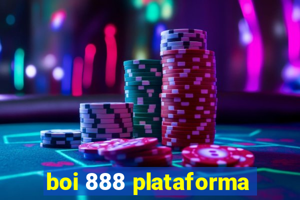boi 888 plataforma